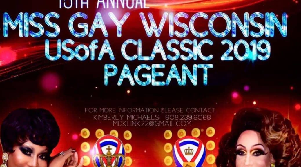 Miss Gay Wisconsin USofA Classic 2019 #usofapageants